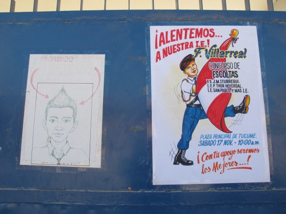 loved these posters at the local colegio. one advising the boys that faux-hawks are not okay, and the other telling the kids about the marching on saturday for the anniversary. 